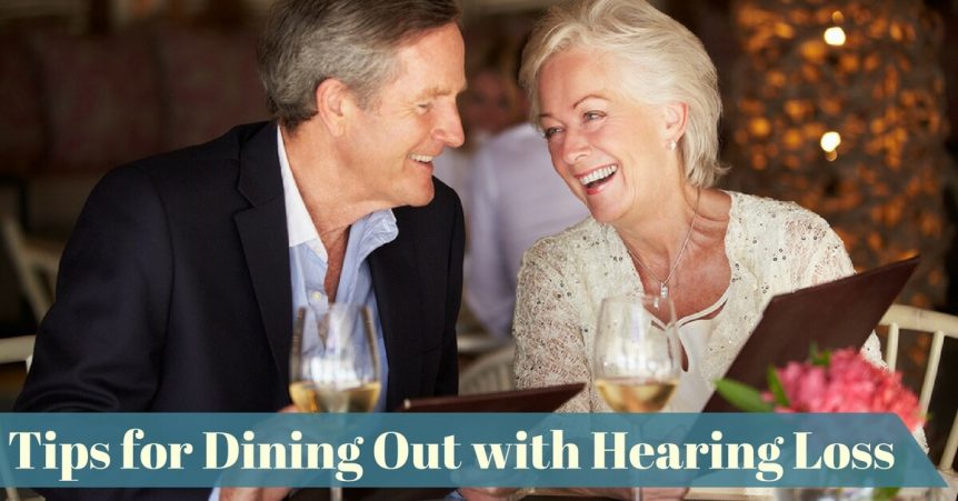 tips for dining out with hearing loss