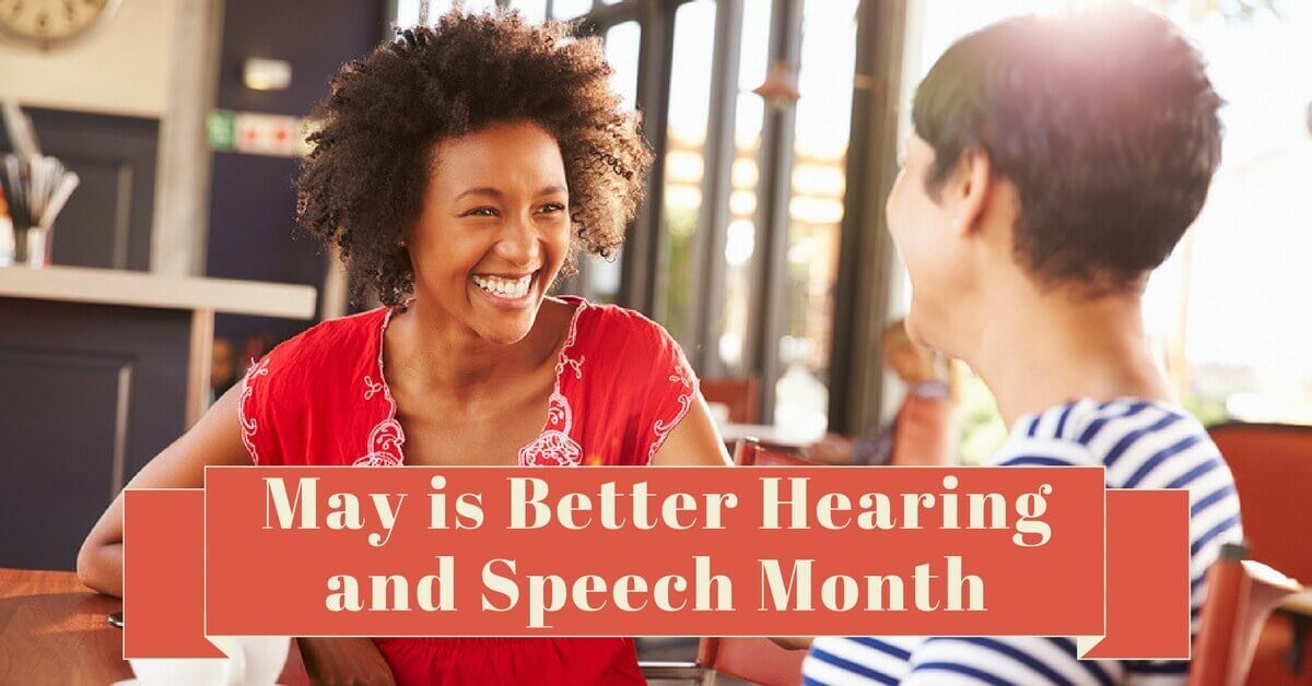 may-is-better-hearing-and-speech-month