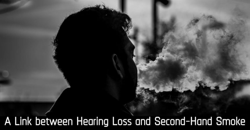 A Link between Hearing Loss and Second-Hand Smoke